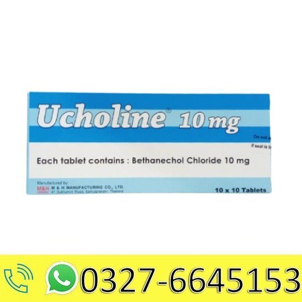 Ucholine (Bethanechol Chloride) Tablets 10mg In Pakistan